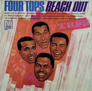 Reach Out , The Four Tops