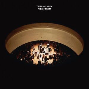 Tripping With Nils Frahm , Nils Frahm