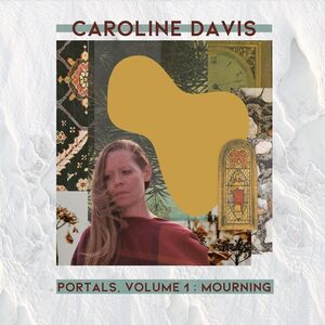 Portals Volume 1: Mourning