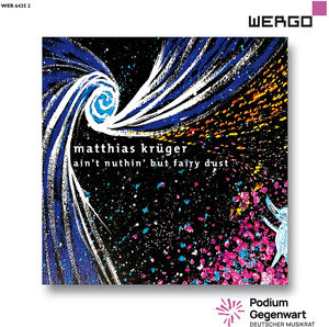 Ain't Nuthin But Fairy Dust , Matthias Kruger