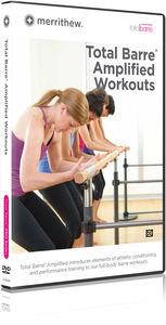 Total Barre Amplified Workouts