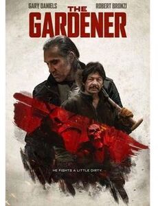 The Gardener , Gary Daniels