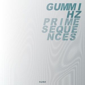 Prime Sequences , GummiHz