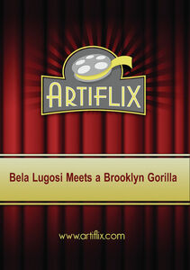 Bela Lugosi Meets A Brooklyn Gorilla