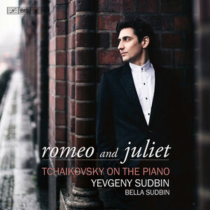 Romeo & Juliet , Yevgeny Sudbin