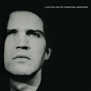 Mainstream - 180gm Vinyl [Import] , Lloyd Cole and the Commotions