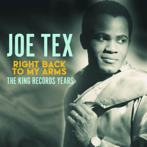 Right Back to My Arms , Joe Tex