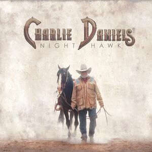 Night Hawk , Charlie Daniels