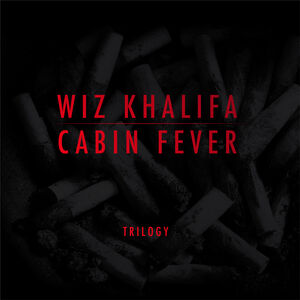 Cabin Fever Trilogy , Wiz Khalifa