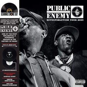 Revolverlution Tour 2003 , Public Enemy