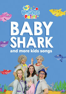 Baby Shark And More Kids Songs: Bounce Patrol