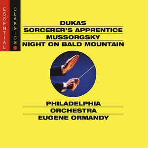 Sym Fantastique / Sorcerer's Apprentice / Night on , Philadelphia Orchestra