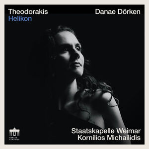 Theodorakis Helikon , Danae Dorken
