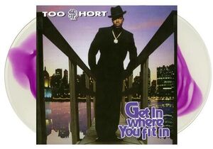 Get In Where You Fit In , Too $hort