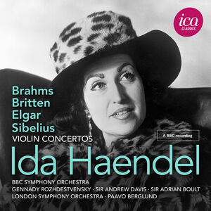 Britten, Brahms, Elgar & Sibelius: Violin Concertos , Ida Haendel