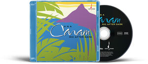 Rio After Dark , Ana Caram