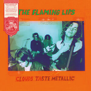 Clouds Taste Metallic , The Flaming Lips