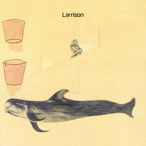 Connecters Vol. 1: Original Recordings, 1992-1999 , Larrison