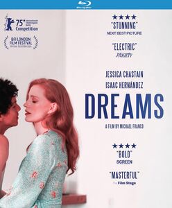Dreams , Jessica Chastain