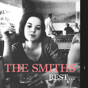 Best...I , The Smiths