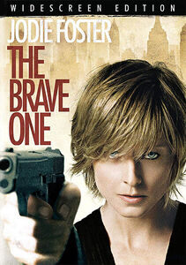 The Brave One , Jodie Foster