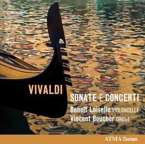 Sonate E Concerti , Beno t Loiselle