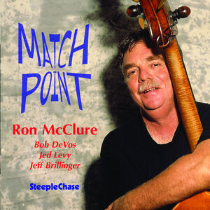 Match Point , Ron McClure