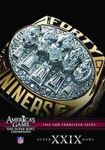 NFL America's Game: 1994 49Ers (Super Bowl Xxix)
