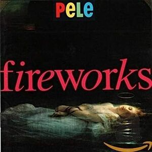 Fireworks [Import]