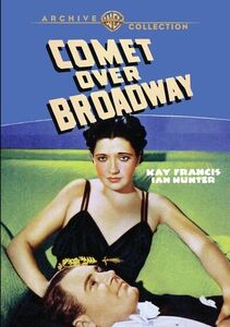 Comet Over Broadway , Kay Francis