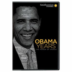 Smithsonian: Obama Years - The Power Of Words