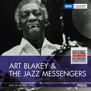 Live in Moers 1976 , Art Blakey & Jazz Messengers