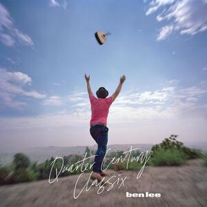 Quarter Century Classix , Ben Lee
