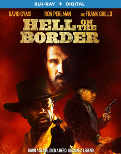 Hell on the Border , David Gyasi