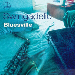 Bluesville , Swingadelic
