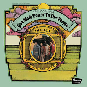 For God's Sake Give More Power To The People - Yellow , The Chi-Lites