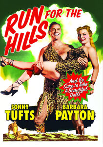 Run for the Hills , Sonny Tufts
