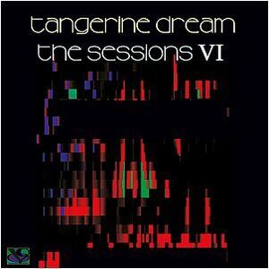 Sessions VI [Import] , Tangerine Dream