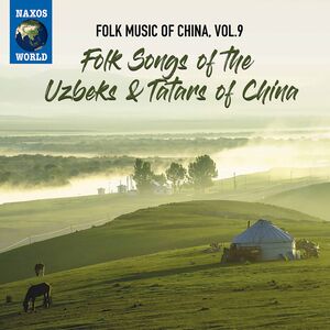 Folk Music of China 9 , Various