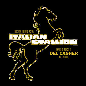 Italian Stallion (Original Soundtrack)