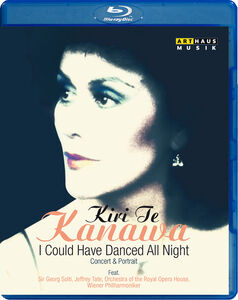 Kiri Te Kanawa: I Could Have Danced All Night