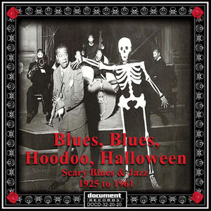 Blues Blues Hoodoo Halloween