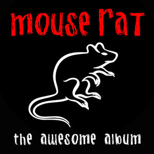 The Awesome Album , Mouse Rat