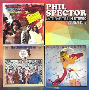 Late Rarities In Stereo , Phil Spector