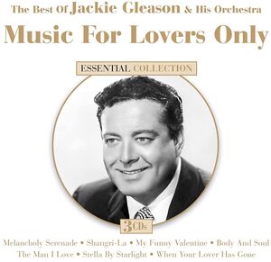 Music For Lovers Only , Jackie Gleason