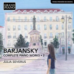 Complete Piano Works 2 , Julia Severus