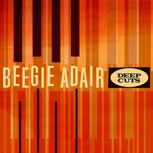 Deep Cuts , Beegie Adair