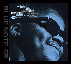 That's Where It's At , Stanley Turrentine