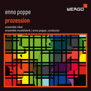Prozession , Ensemble Musikfabrik