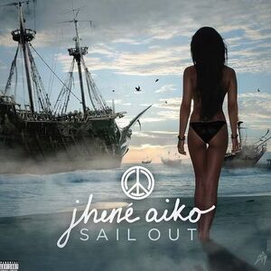Sail Out [Explicit Content]